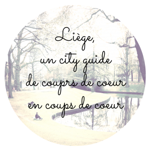 Liège, un city guide